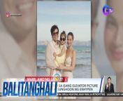 Elevator picture ni Anne Curtis with Jake and Sunghoon!&#60;br/&#62;&#60;br/&#62;&#60;br/&#62;Balitanghali is the daily noontime newscast of GTV anchored by Raffy Tima and Connie Sison. It airs Mondays to Fridays at 10:30 AM (PHL Time). For more videos from Balitanghali, visit http://www.gmanews.tv/balitanghali.&#60;br/&#62;&#60;br/&#62;#GMAIntegratedNews #KapusoStream&#60;br/&#62;&#60;br/&#62;Breaking news and stories from the Philippines and abroad:&#60;br/&#62;GMA Integrated News Portal: http://www.gmanews.tv&#60;br/&#62;Facebook: http://www.facebook.com/gmanews&#60;br/&#62;TikTok: https://www.tiktok.com/@gmanews&#60;br/&#62;Twitter: http://www.twitter.com/gmanews&#60;br/&#62;Instagram: http://www.instagram.com/gmanews&#60;br/&#62;&#60;br/&#62;GMA Network Kapuso programs on GMA Pinoy TV: https://gmapinoytv.com/subscribe