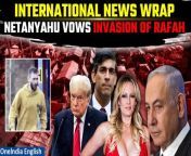 Hello and welcome another episode of International News Wrap, your premier destination for global updates, brought to you exclusively by OneIndia. In today&#39;s segment, we present a diverse array of stories ranging from Netanyahu vowing to invade Rafah ‘with or without a ceasefire deal’ to the mass stabbing incident at Hainault Tube Station in London. Join us as we delve into the day&#39;s most significant international developments, ensuring you stay abreast of the latest events unfolding worldwide. &#60;br/&#62; &#60;br/&#62;#Netanyahu #RafahInvasion #Russia #ATACMSMissiles #TrumpTrial #StormyDaniels #IndonesiaEruption #RuangVolcano #LondonAttack #HainaultTubeStation #UkraineConflict #BidenAdministration #CeasefireTalks #NATO #WarCrisis #EvacuationAlert #VolcanicActivity #MissileDefense #LegalProceedings #InternationalNews #EmergencyResponse #SecurityAlert #LondonNews #DisasterResponse #ConflictZone #GlobalCrisis #BreakingNews #WorldEvents &#60;br/&#62; &#60;br/&#62;&#60;br/&#62;~HT.97~PR.152~ED.103~