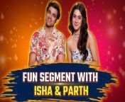 Watch Exclusive and Fun Interview with Isha Malviya and Parth Samthaan. They talk about their new song, Family, Friends, Breakup, marriage &amp; more. Watch video to know more &#60;br/&#62; &#60;br/&#62;#IshaMalviya #ParthSamthaanInterview#IshaMalviyaInterview&#60;br/&#62;~HT.97~PR.133~PR.130~