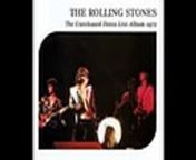 Recorded live during the North American tour in 1972.&#60;br/&#62;&#60;br/&#62;Mick Jagger - vocals, harmonica.&#60;br/&#62;Keith Richards - guitar, vocals.&#60;br/&#62;Mick Taylor - guitar.&#60;br/&#62;Bill Wyman - bass.&#60;br/&#62;Charlie Warrs - drums.&#60;br/&#62;&#60;br/&#62;Nicky Hopkins - piano.&#60;br/&#62;Bobby Keys - saxophone.&#60;br/&#62;Jim Price - trumpet, trombone.&#60;br/&#62;&#60;br/&#62;All down the line.&#60;br/&#62;Brown sugar.&#60;br/&#62;Bitch.&#60;br/&#62;Rock off.&#60;br/&#62;Gimme shelter.&#60;br/&#62;Happy.&#60;br/&#62;Tumbling dice.&#60;br/&#62;Love in vain.&#60;br/&#62;Sweet Virginia.&#60;br/&#62;You can&#39;t always get what you want.&#60;br/&#62;Midnight eambler.&#60;br/&#62;Rip this joint.&#60;br/&#62;Jumpin&#39; Jack Flash.&#60;br/&#62;Street fighting man.
