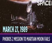 On March 27, 1989, the Soviet Union&#39;s Phobos 2 mission to Mars&#39; moons ended in failure. &#60;br/&#62;&#60;br/&#62;But the whole mission was definitely not a failure. Phobos 2 arrived in Mars orbit two months earlier and had been studying Mars and Phobos, the larger of the planet&#39;s two moons. During that time, it beamed 37 pictures of Phobos back to Earth. For the final phase of its mission, the spacecraft was getting ready to drop off two small landers on Phobos. One lander was actually something called a &#92;